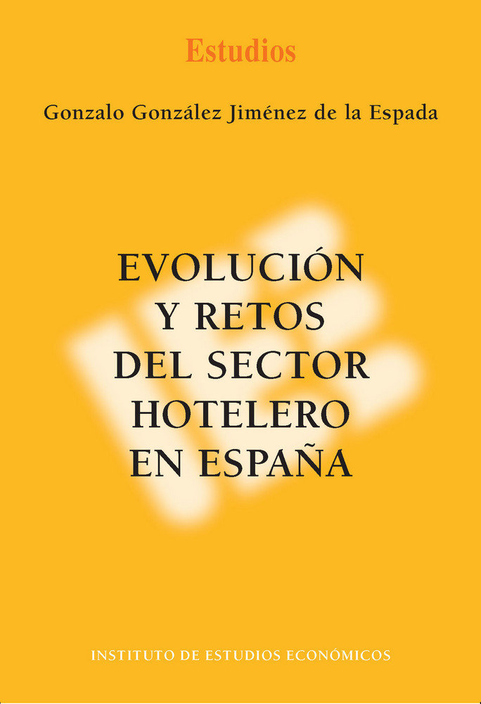 Carte Evolución y retos del sector hotelero en España González Jiménez de la Espada