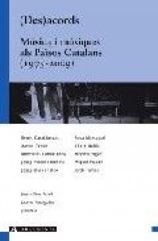 Książka Des(acords). Música i músics als Països Catalans (1975-2009) Casablancas