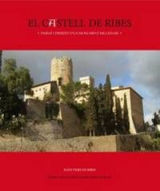 Книга El Castell de Ribes Salazar Ortiz