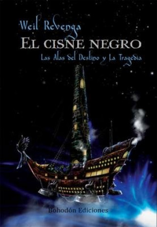 Knjiga CISNE NEGRO, EL WEIL URREIZTIETA
