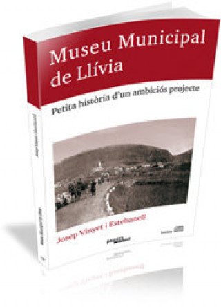 Kniha Museu Municipal de Llívia Vinyet i Estebanell