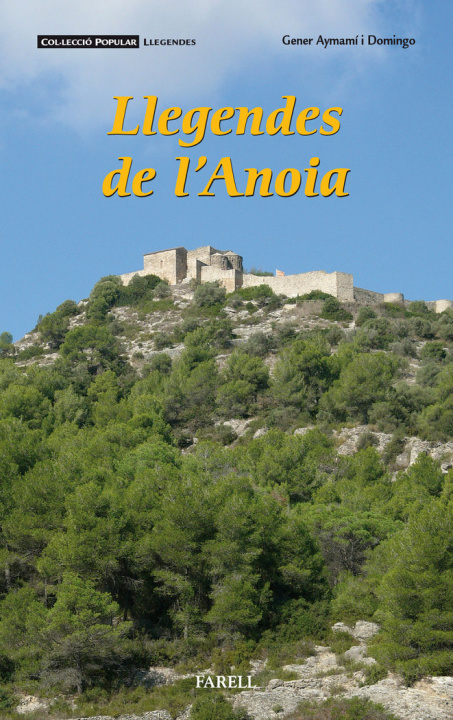 Könyv Llegendes de l'Anoia AYMAMI DOMINGO