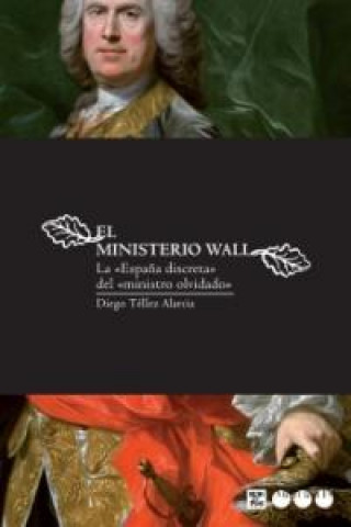 Knjiga MINISTERIO WALL, EL Téllez Alarcia