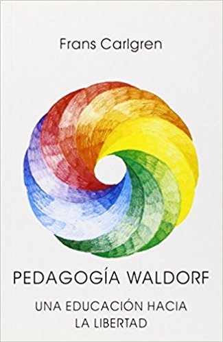 Kniha PEDAGOGIA WALDORF CARLGREN