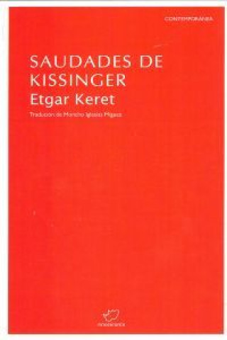 Kniha Saudades de Kissinger Keret