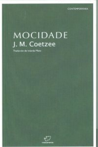 Kniha Mocidade Coetzee
