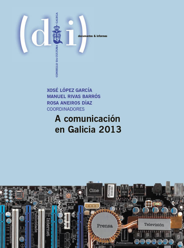 Kniha A comunicación en Galicia 2013 López García