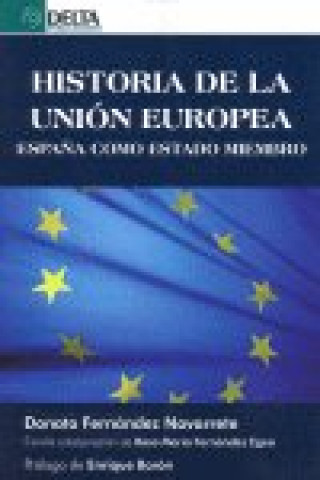 Kniha Historia de la Unión Europea Fernández Navarrete