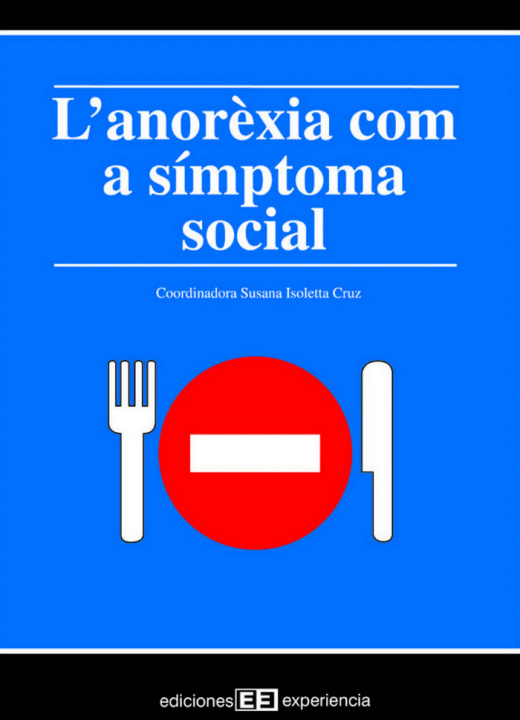 Knjiga L'anorexia com a símptoma social Isoletta Cruz