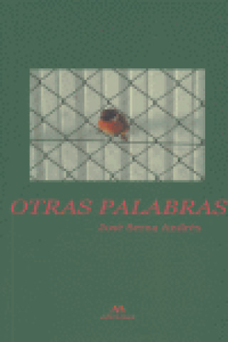 Libro Otras palabras SERNA ANDRES JOSE