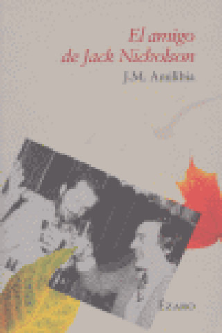 Buch AMIGO DE JACK NICHOLSON AMILIBIA