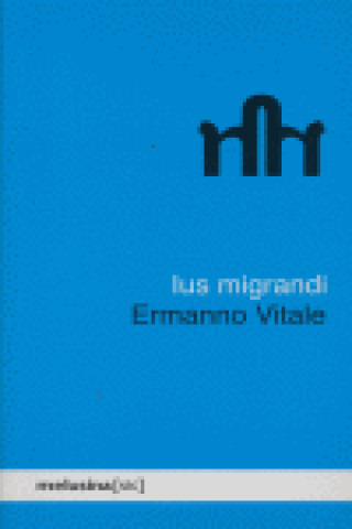 Buch Ius migrandi Vitale