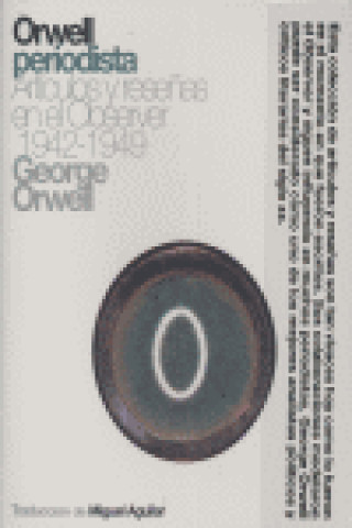 Knjiga Orwell periodista Orwell