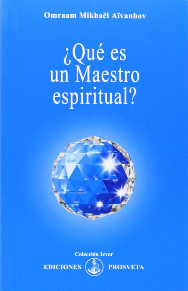 Könyv ¿Qué es un maestro espiritual? AIVANHOV