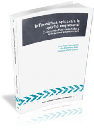 Kniha Informàtica aplicada a la gestió empresarial Prats Planagumà