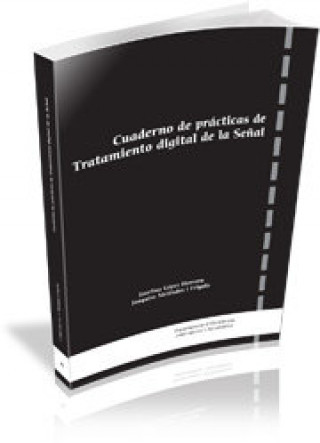 Kniha Cuaderno de prácticas de Tratamiento digital de la Señal López Herrera