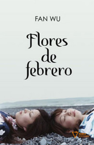 Kniha Flores de febrero Fan Wu