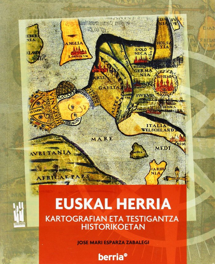 Kniha Euskal Herria Kartografian eta testigantza historikoetan Esparza Zabalegi