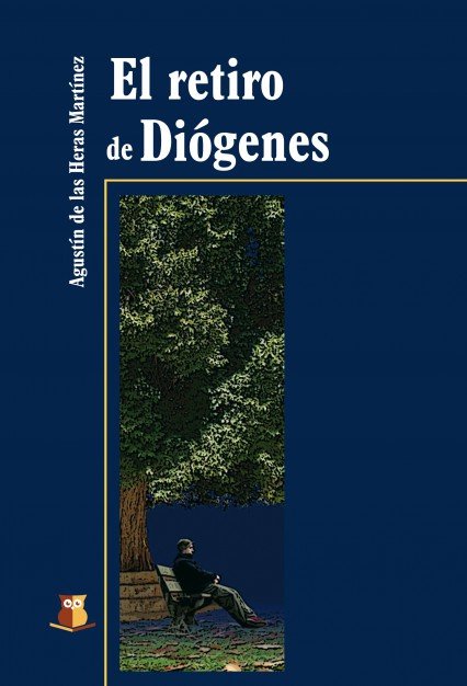 Kniha El retiro de Diógenes Martínez De Las Heras