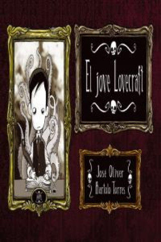 Kniha EL JOVE LOVECRAFT 01 (CATALAN) JOSE OLIVER