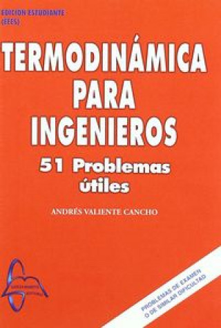 Книга Termodinámica para ingenieros VALIENTE CANCHO