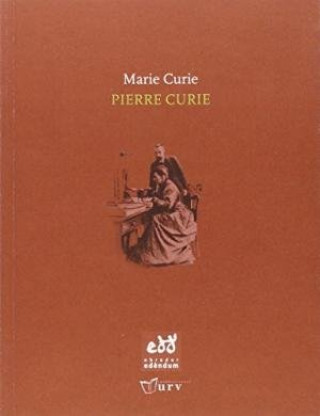 Kniha Pierre Curie CURIE