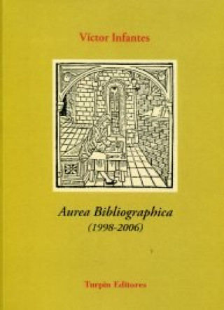 Kniha Aurea Bibliographica (1998-2006) Infantes