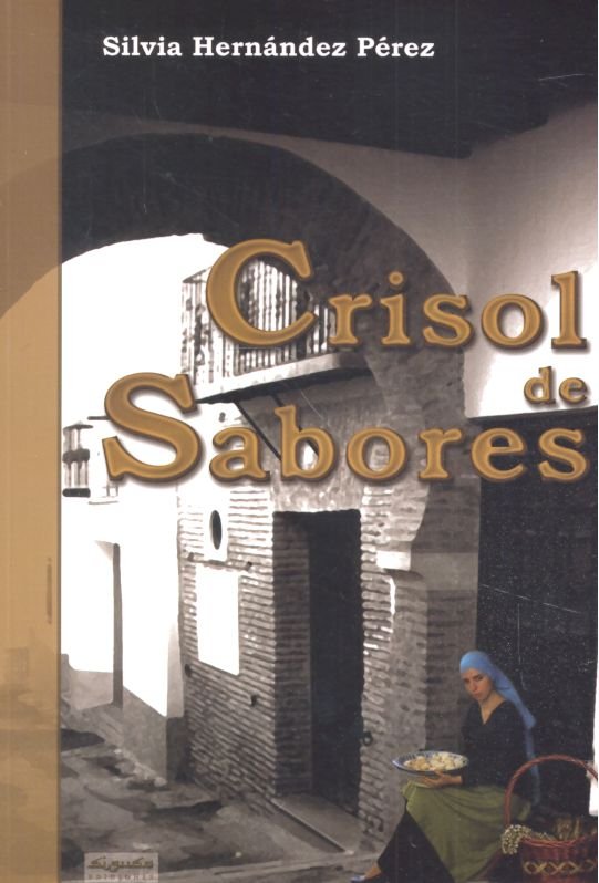 Boek Crisol de sabores Hernández Pérez