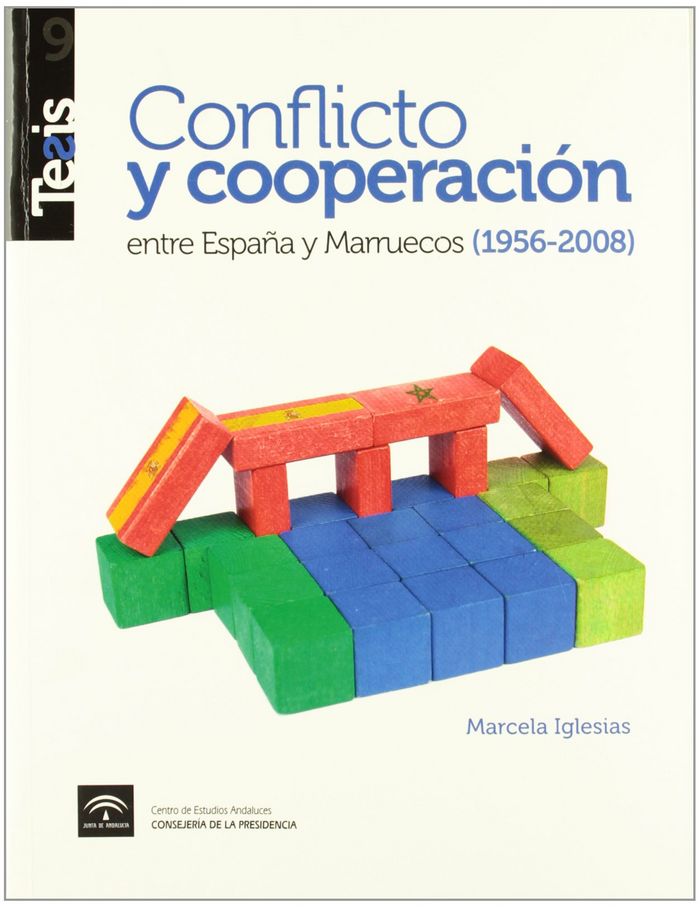 Kniha Conflicto y cooperación entre España y Marruecos (1956-2008) Iglesias Onofrio