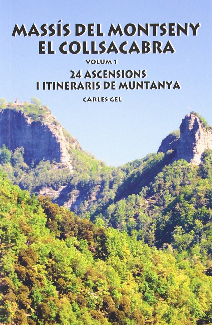 Knjiga MASSIS DEL MONTSENY GEL CARLES