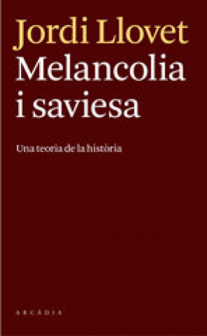 Kniha Melancolia i saviesa Llovet
