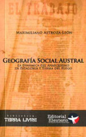 Книга GEOGRAFíA SOCIAL AUSTRAL ASTROZA-LEóN