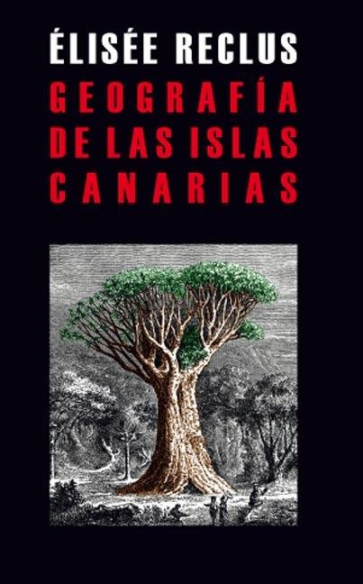 Kniha GEOGRAFíA DE LAS ISLAS CANARIAS RECLUS