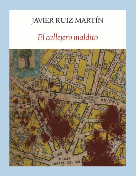 Kniha El callejero maldito Ruiz Martín