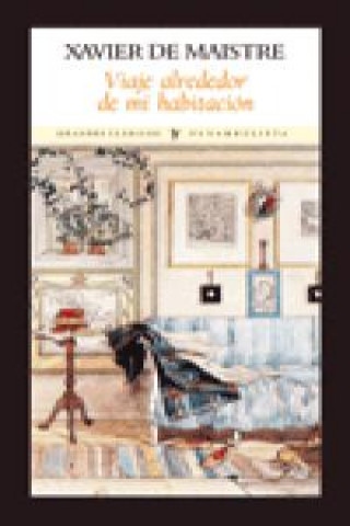 Knjiga Viaje alrededor de mi habitación Maistre