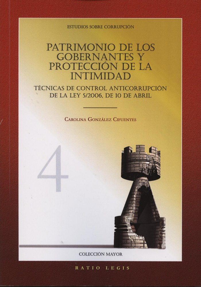 Carte PATRIMONIO DE LOS GOBERNANTES Y PROTECCIóN DE LA INTIMIDAD GONZáLEZ CIFUENTES
