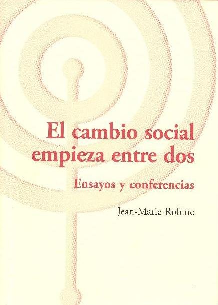 Kniha CAMBIO SOCIAL EMPIEZA ENTRE DOS, EL ROBINE