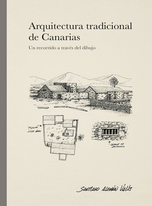 Kniha ARQUITECTURA TRADICIONAL DE CANARIAS Alemán Valls