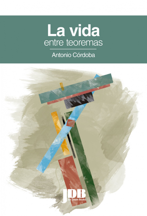 Kniha La vida entre teoremas Córdoba Barba