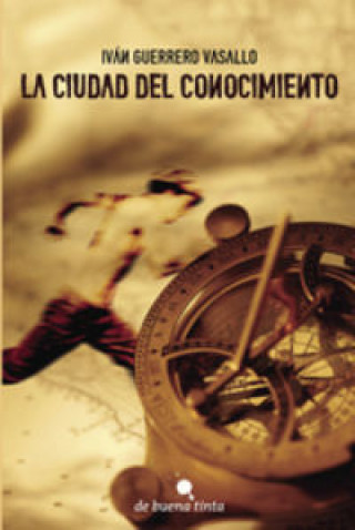 Book La ciudad del conocimiento Guerrero Vasallo