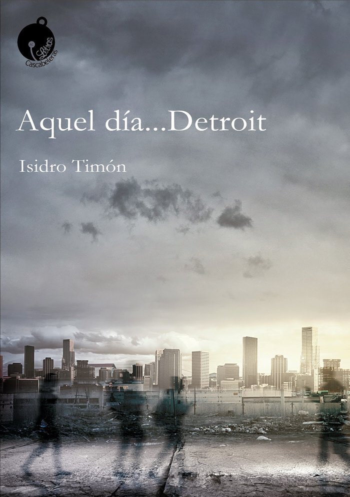 Kniha Aquel día... Detroit Timón Rodríguez