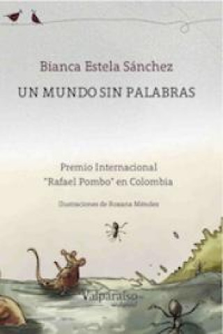 Carte Un mundo sin palabras Sánchez Pacheco