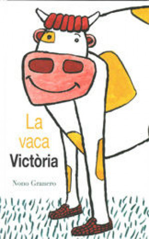 Book La vaca Victòria Granero Moya
