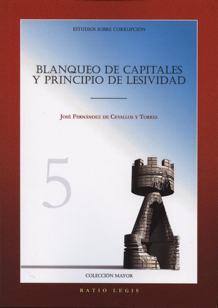 Kniha BLANQUEO DE CAPITALES Y PRINCIPIO DE LESIVIDAD FERNáNDEZ DE CEVALLOS Y TORRES