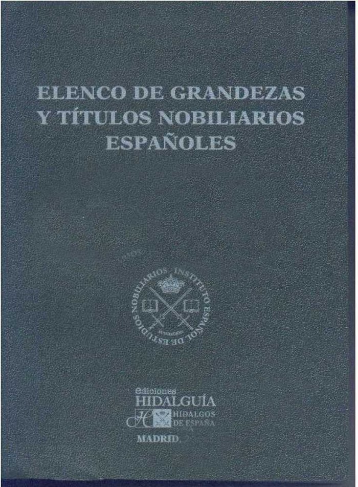 Kniha ELENCO DE GRANDEZAS Y TÍTULOS NOBILIARIOS ESPAÑOLES. 2015 PARDO DE VERA Y DÍAZ