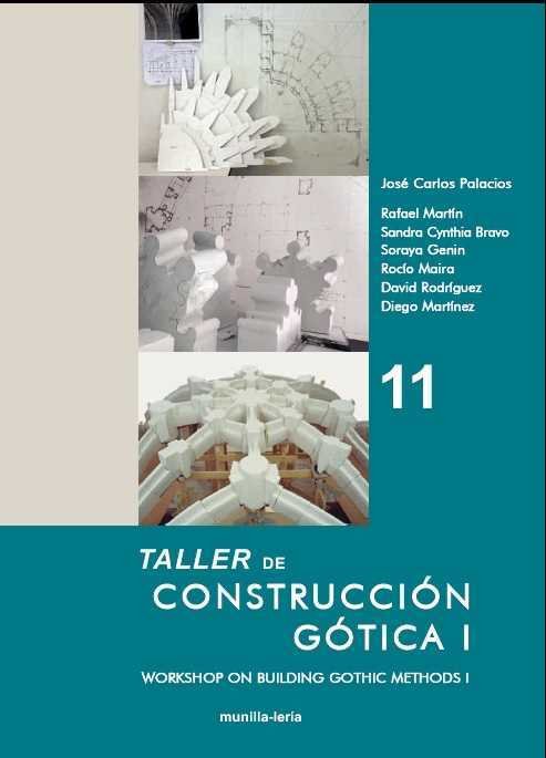 Könyv Taller de Construcción Gótica I Palacios Gonzalo