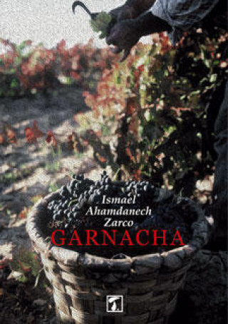 Knjiga GARNACHA HAMDANECH ZARCO