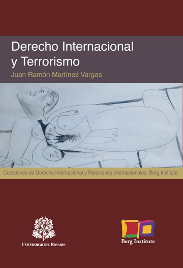 Книга Derecho Internacional y Terrorismo Martínez Vargas