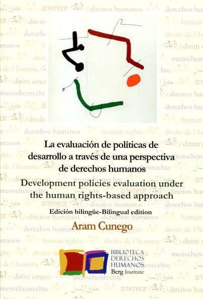 Kniha La evaluación de políticas de desarrollo a través de una perspectiva de derechos humanos Cunego