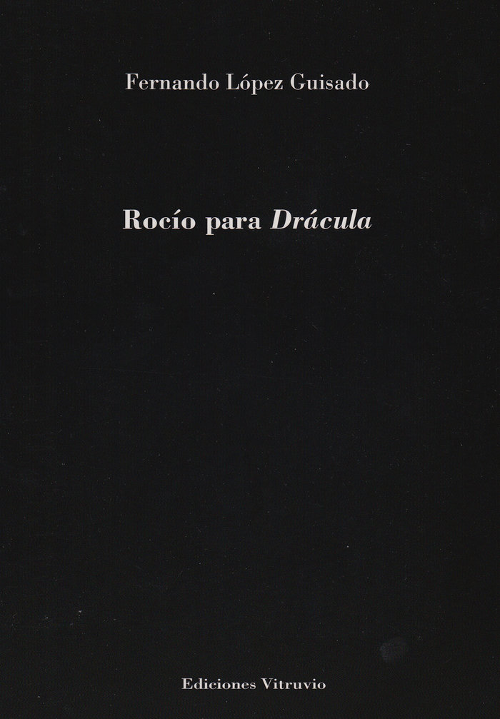 Boek Rocío para Drácula López Guisado